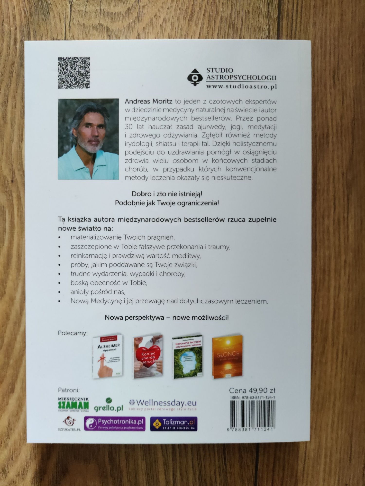Unosząc zasłonę dualizmu dobra i zła Andreas Moritz