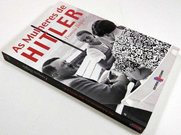 As mulheres de Hitler, de François Delpla