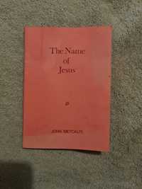The Name of Jesus - John Metcalfe