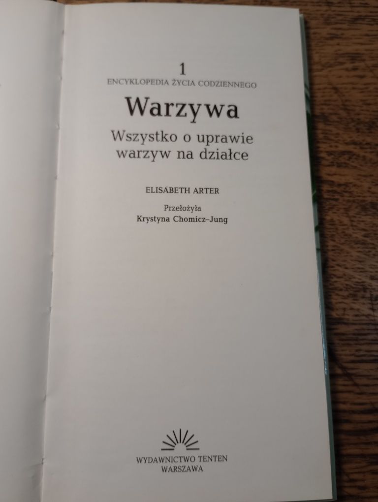 Warzywa. Wszystko o uprawie warzyw na działce. Elisabeth Arter