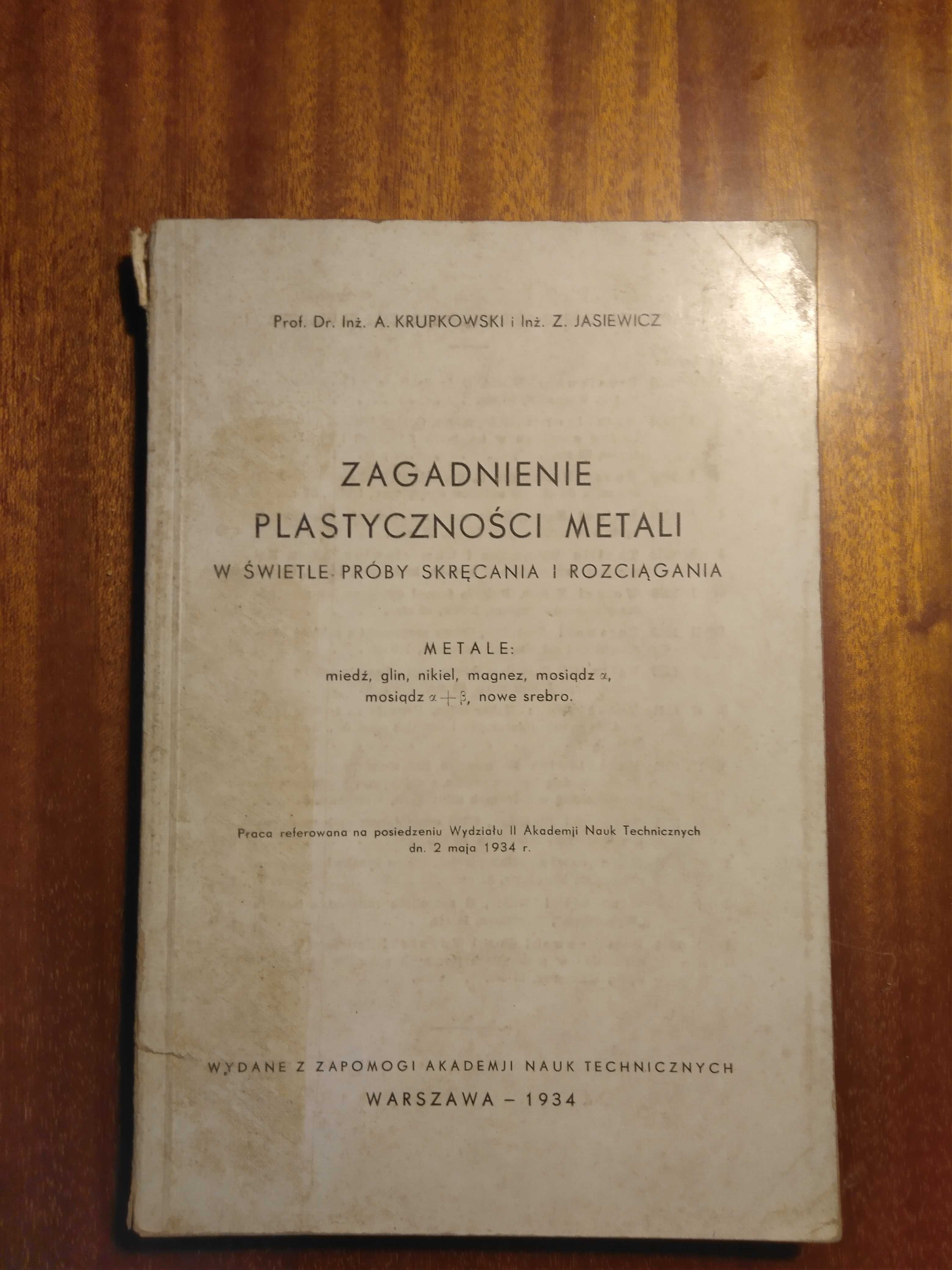 Zagadnienie plastyczności metali - 1934