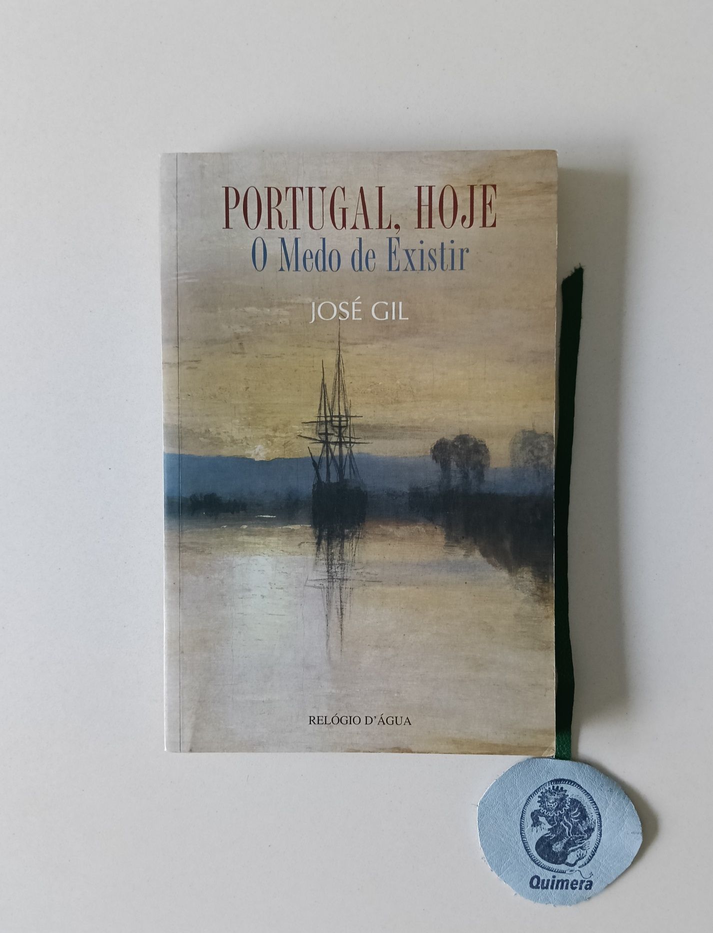 Portugal, hoje: O medo de existir