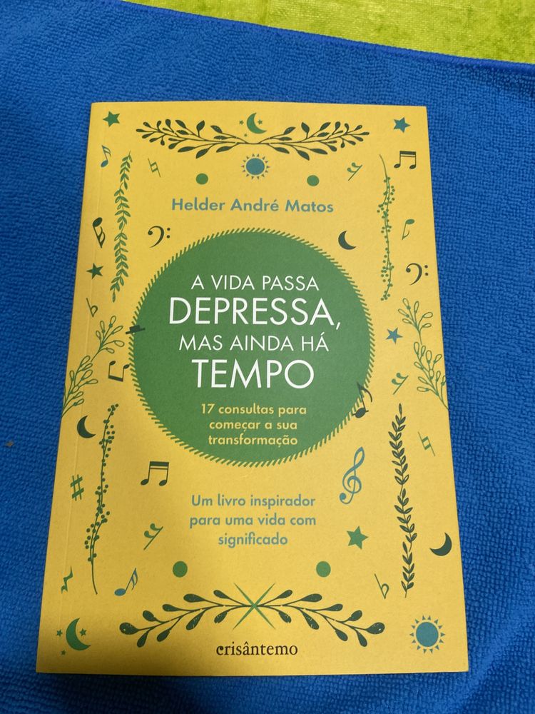 Livro- A vida passa depressa mas ainda hà tempo