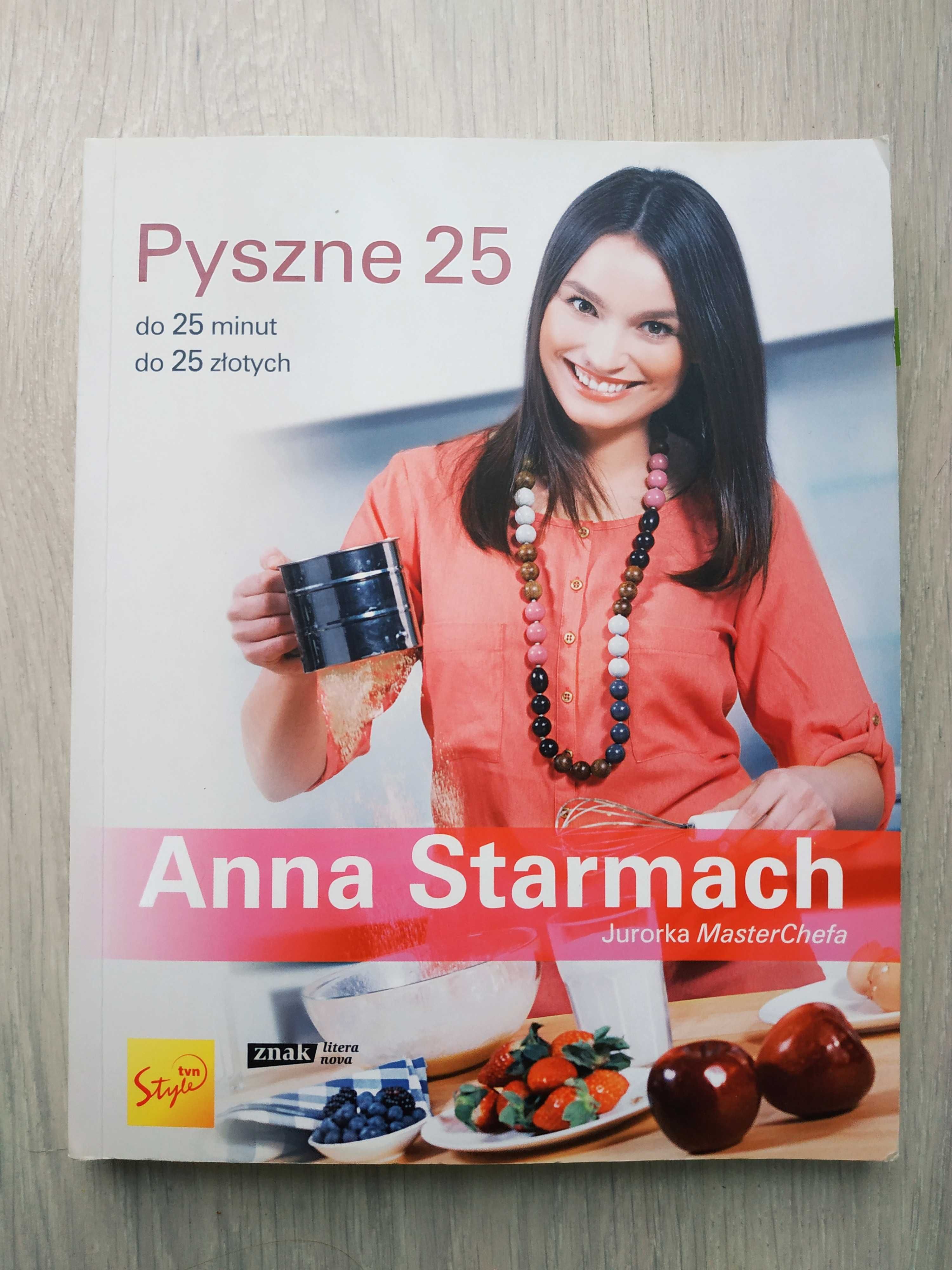 Książka kulinarna "Pyszne 25. Na słono, na słodko" Anna Starmach