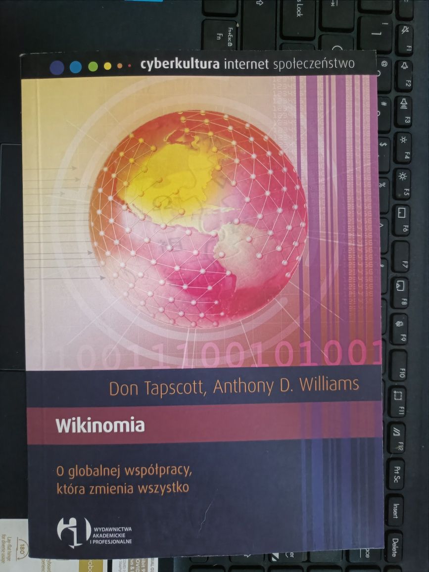 Wikinomia. O globalnej współpracy, która zmienia wszystko