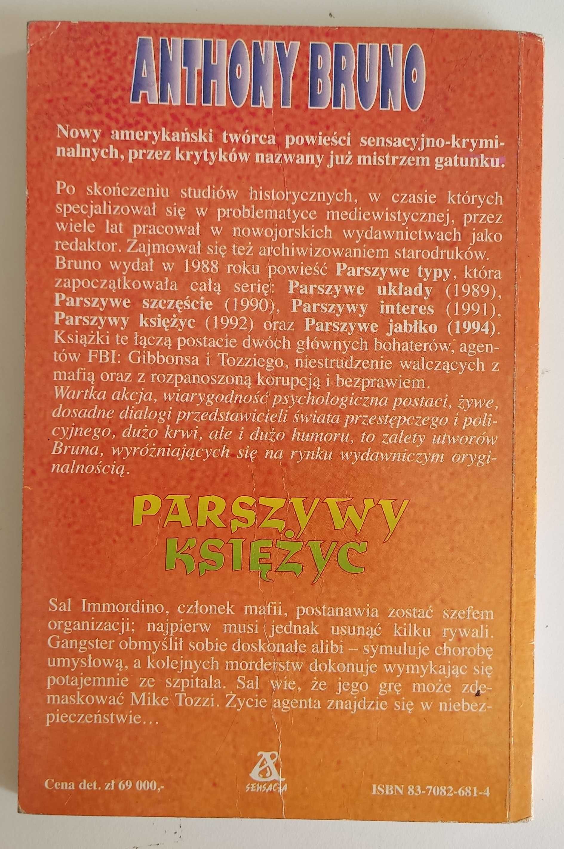 Parszywy księżyc Anthony Bruno