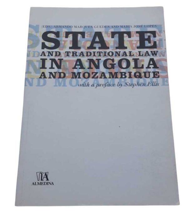 State and Traditional Law in Angola and Mozambique