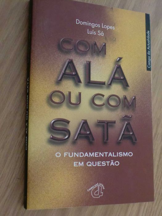 Com Alá ou com Satã de Domingos Lopes e Luís Sá