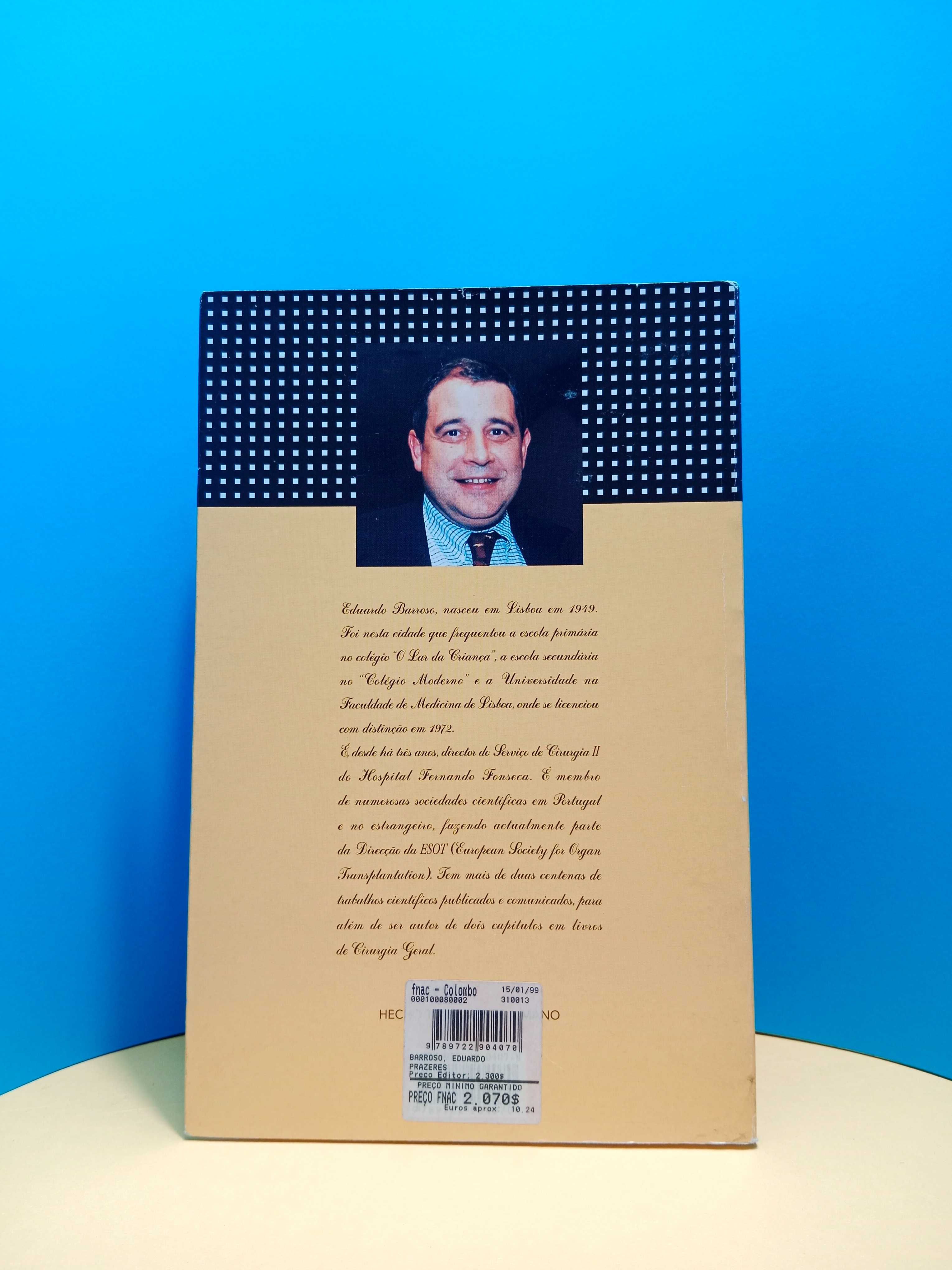 " Prazeres " de Eduardo Barroso