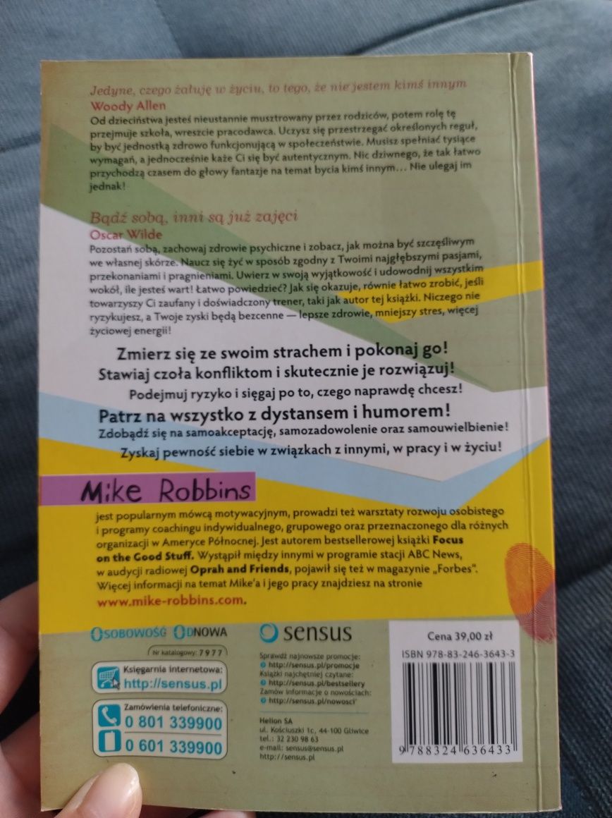 Bądź sobą. Autentyczność jest w cenie. Mike Robbins