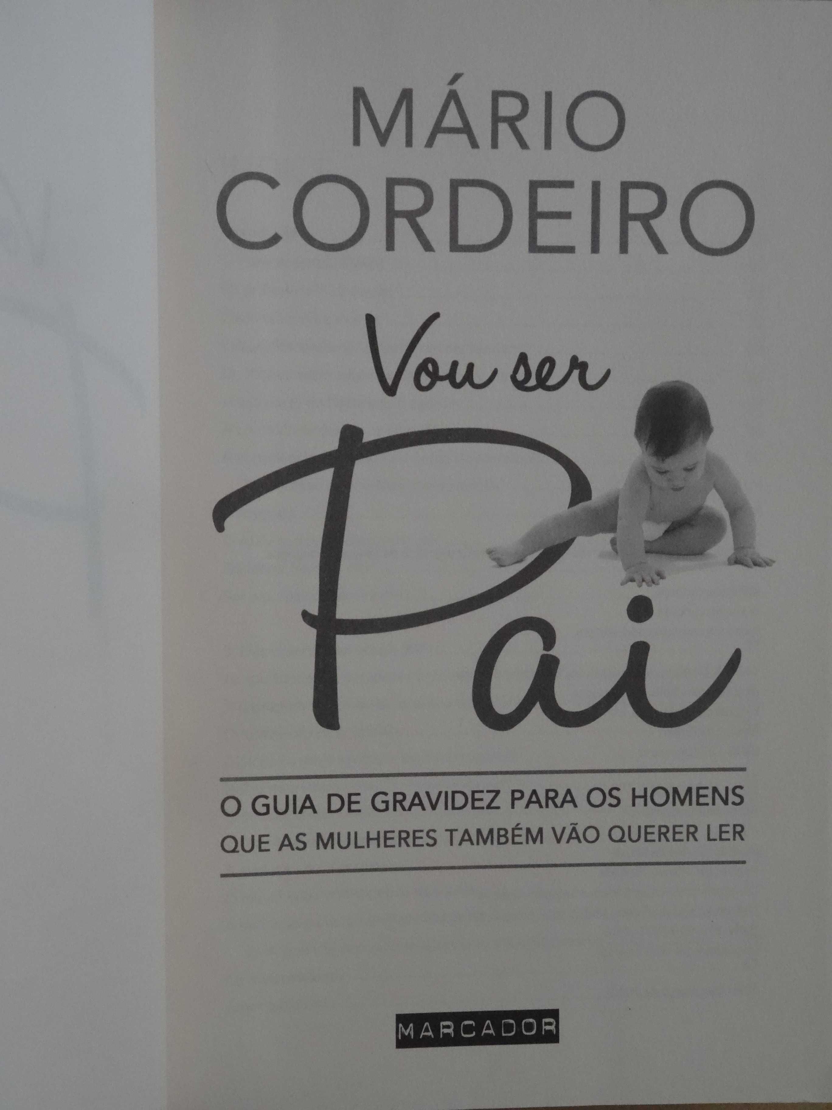 Vou Ser Pai de Mário Cordeiro - 1ª Edição