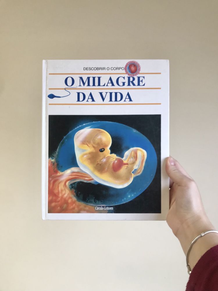 Livro “O milagre da vida” da coleção descobrir o corpo