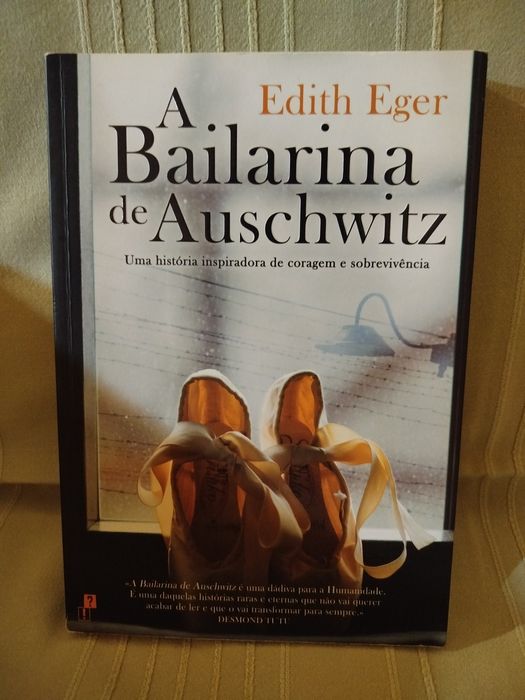 A Bailarina de Auschwitz, de Edith Eger