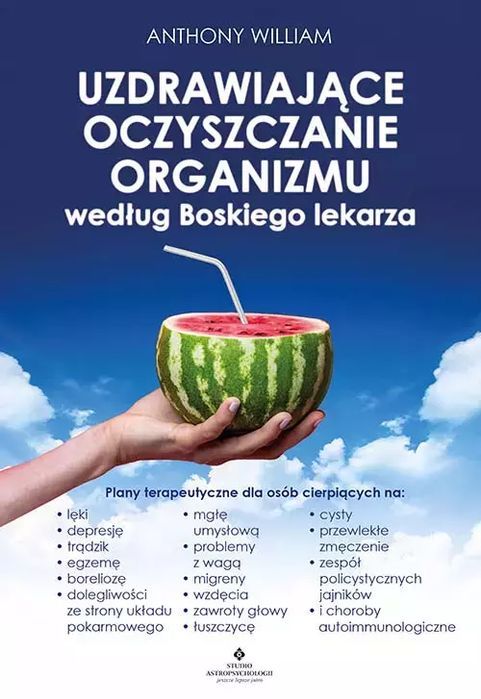 Uzdrawiające Oczyszczanie Organizmu Według Boskiego Lekarza