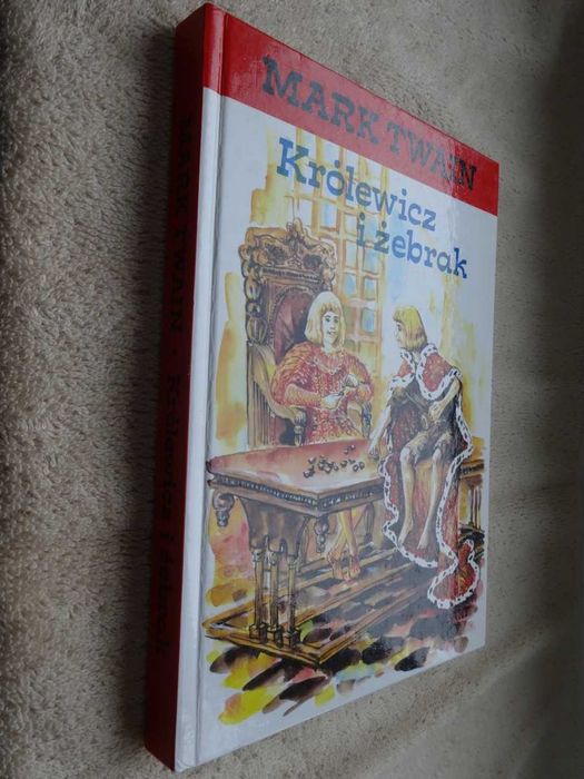 Królewicz i żebrak - Mark Twain  _ISKRY  piękne wydanie Twarde _NOWE