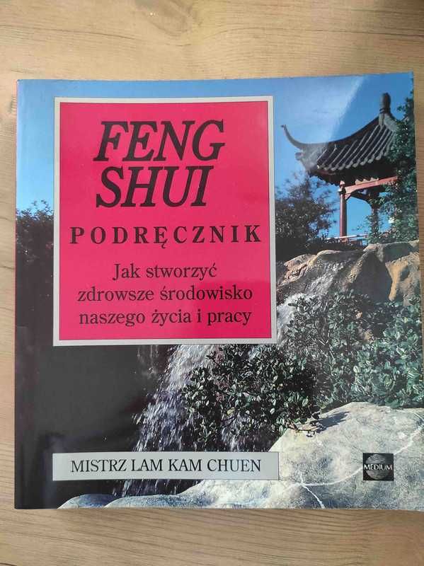 Feng Shui. Podręcznik. - Lam Kam Chuen