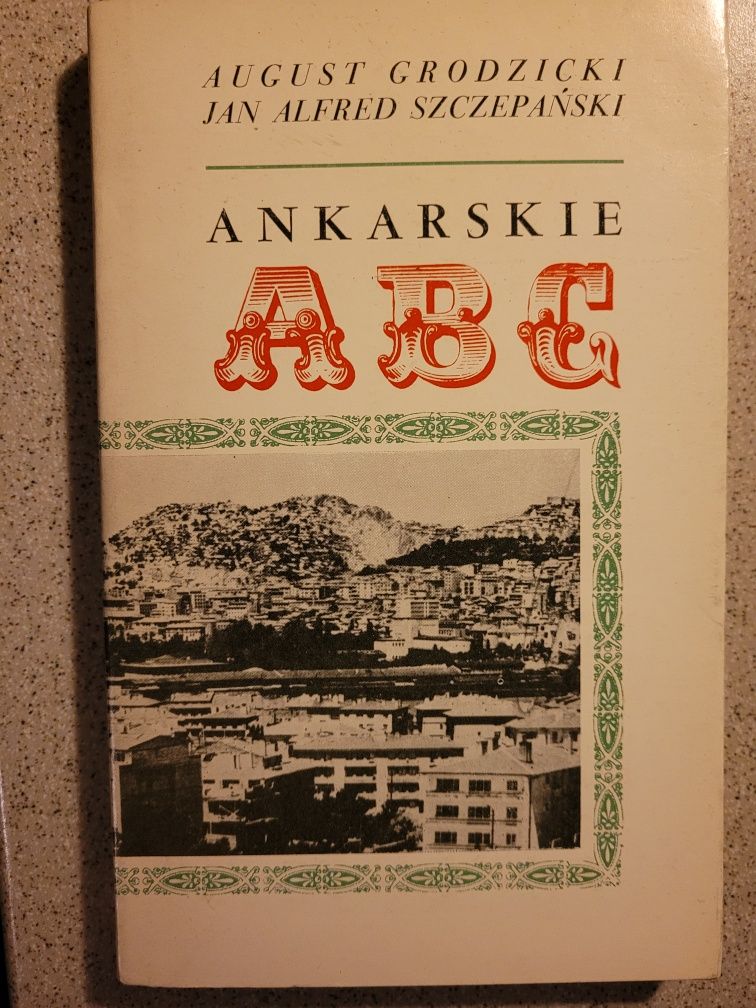 A.Grodzicki,J.A.Szczepański Ankarskie ABC 1972 Iskry