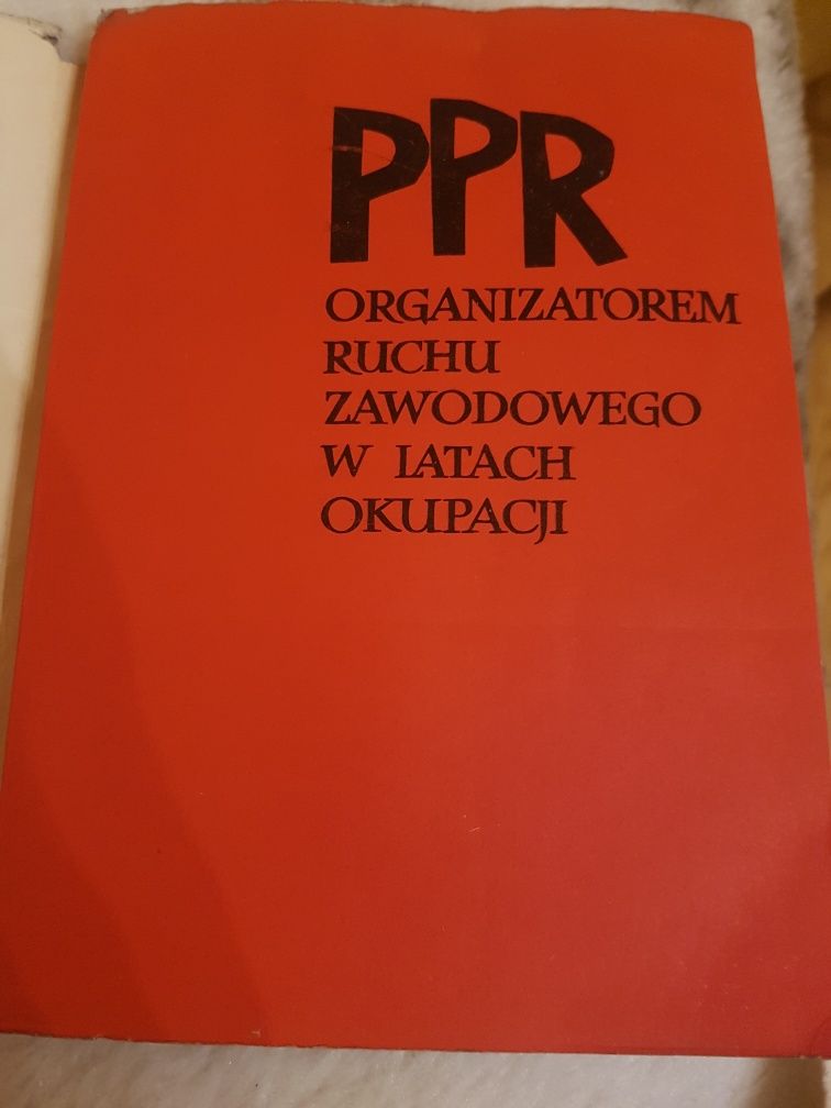 PPR organizatorem ruchu zawodowego w latach okupacji