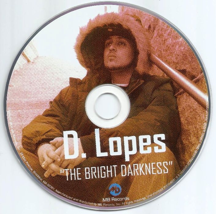 D.Lopes and J.Beats - The Bright Darkness CD 2005 Hip Hop Tuga US Raro