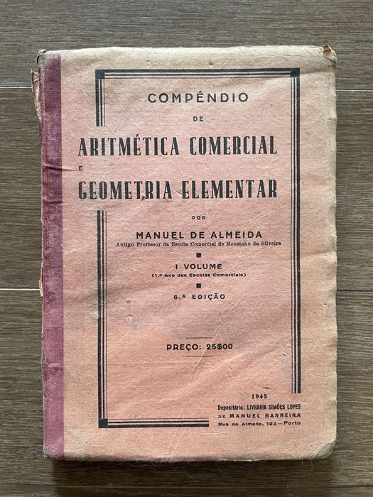 Compêndio de Aritmética Comercial e Geometria Elementar (portes grátis