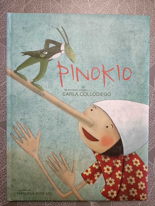 PINOKIO - Piękne duże wydanie, śliczne ilustracje, stan bardzo dobry