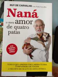 Livro Naná o meu amor de quatro patas