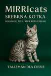 Bengalska Kotka - Talizman