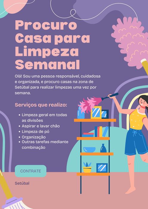 Procuro casa para limpeza semanal na zona de Setúbal