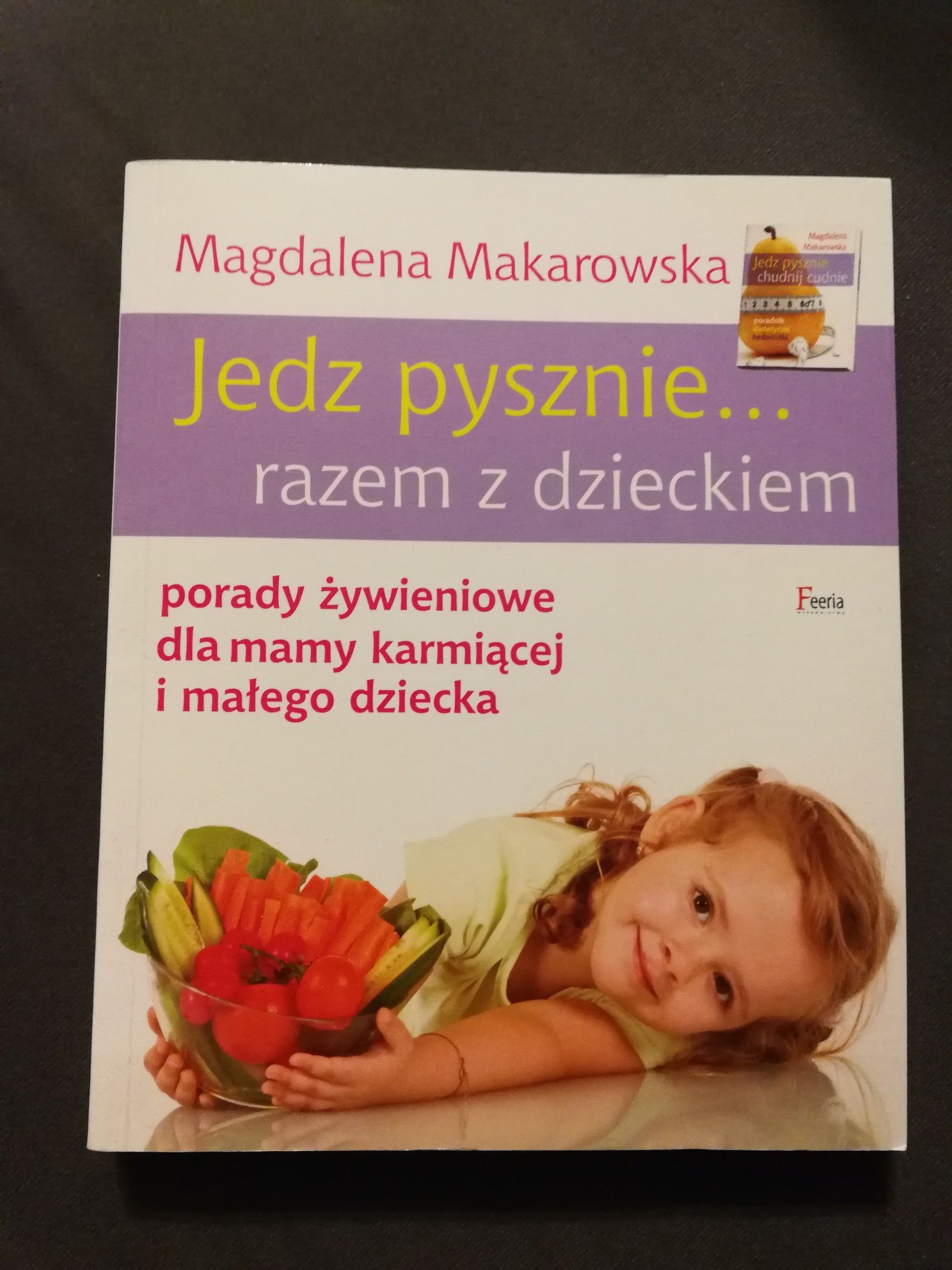 Książka "jedz pysznie... Razem z dzieckiem