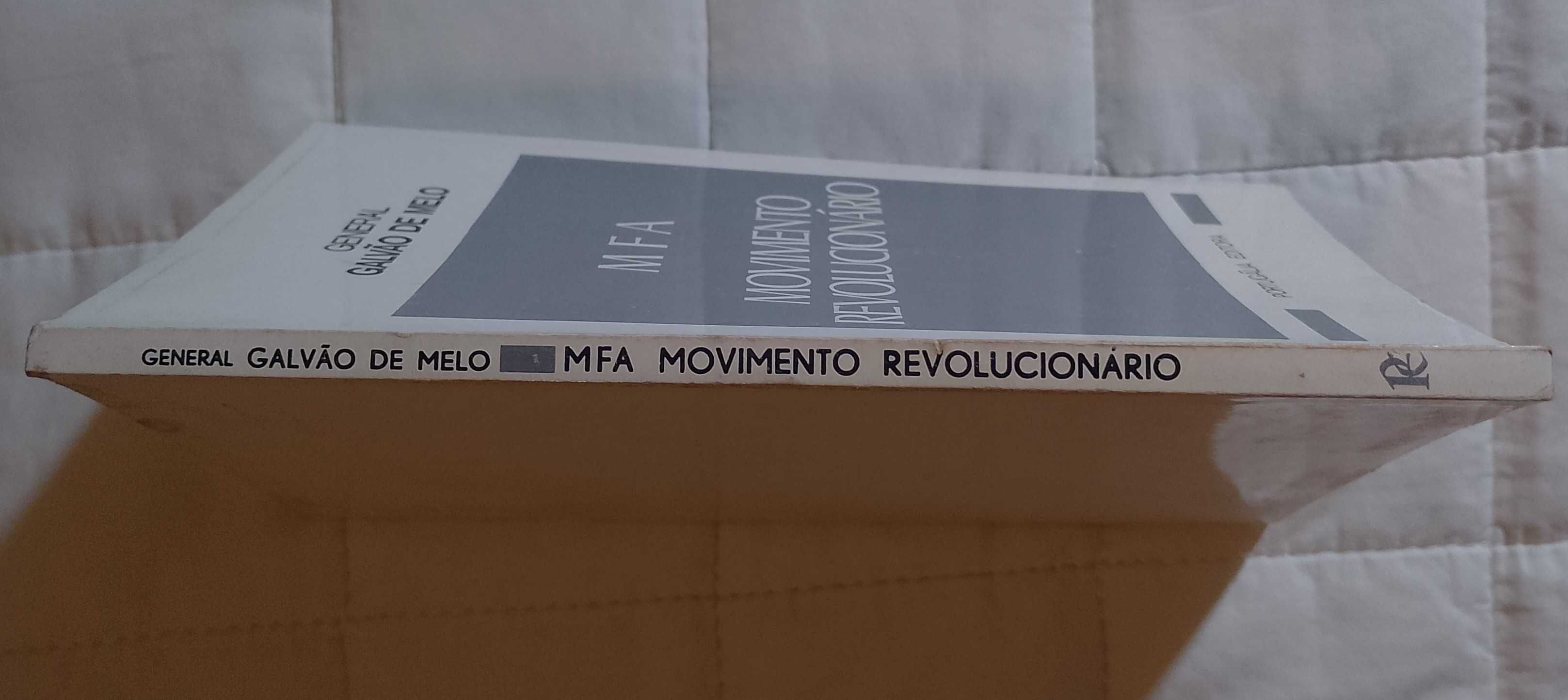 MFA - Movimento Revolucionário, General Galvão de Melo
