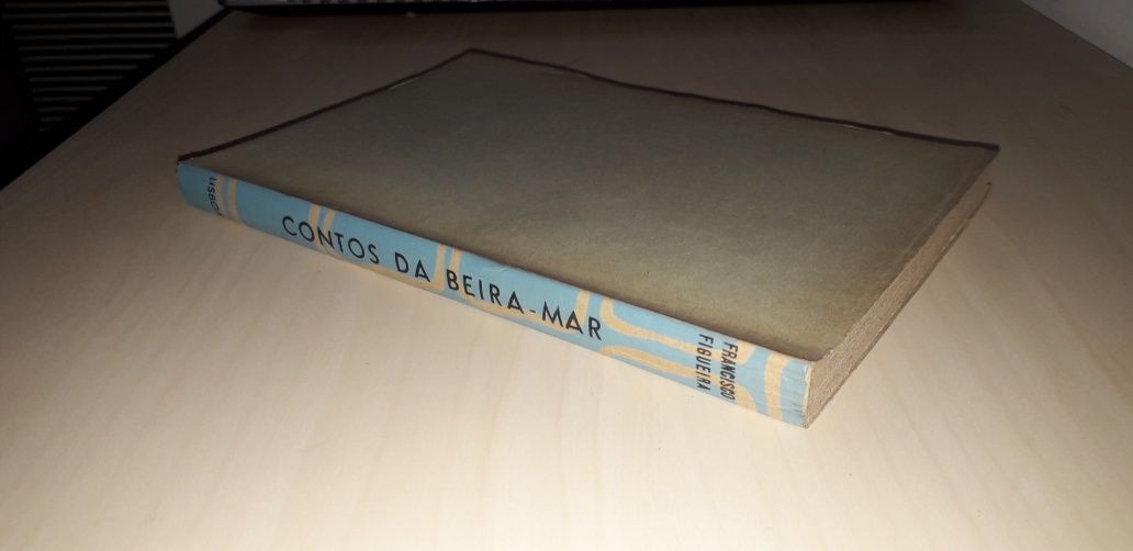 Contos da Beira-Mar - Francisco Figueira (Portugália Editora)
