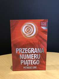 Przegrana numeru piatego. Tom 4. Seria Dziedzictwa planety Lorien.