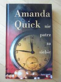 Nie patrz za siebie Amanda Quick