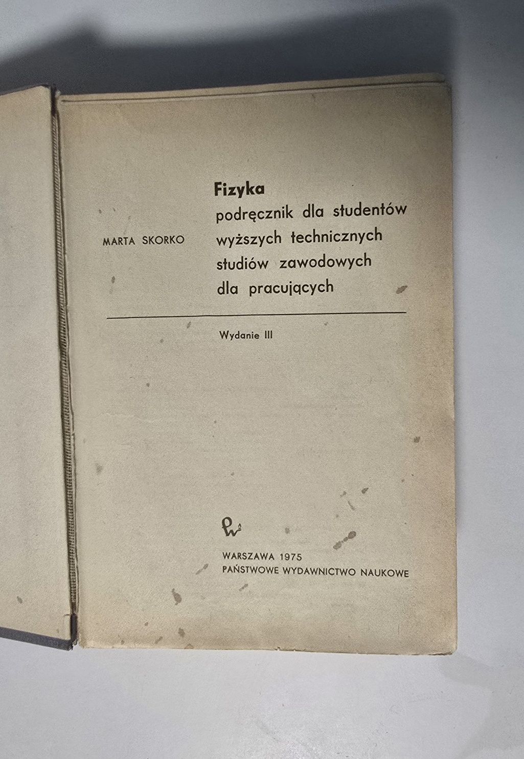 Fizyka - Marta Skorko PWN