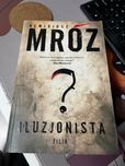 Remigiusz Mróz Iluzjonista Behawiorysta Edling Gerard