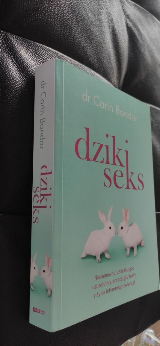 "Dziki seks" Dr Carin Bondar