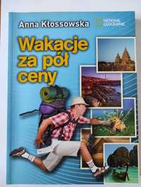 Wakacje za pół ceny - Anna Kłossowska