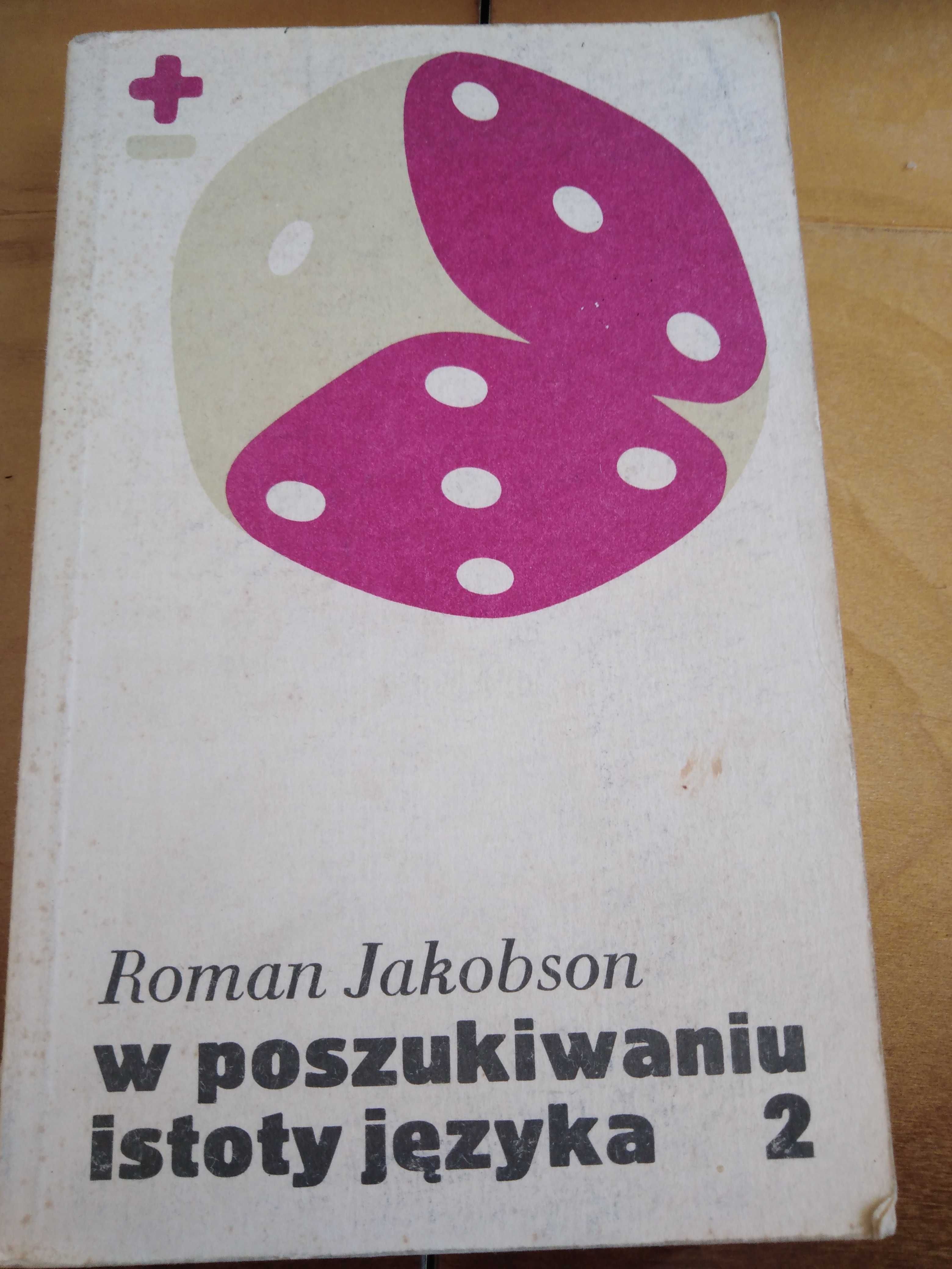 W poszukiwaniu istoty języka - Roman Jakobson- cz.1  i 2
