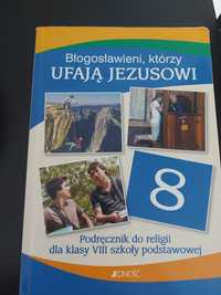 Religia klasa 8 podręcznik Błogosławieni,którzy ufają Jezusowi