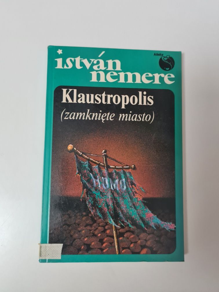 Klaustropolis (zamknięte miasto) - Istvan Nemere