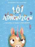 101 Jednorożców I Wszystko, Co Musisz O Nich Wiedzieć Znak