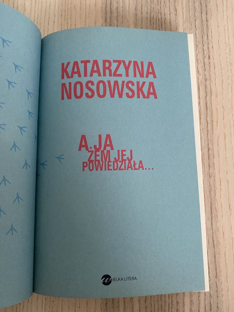 Nosowska - A ja żem jej powiedziała