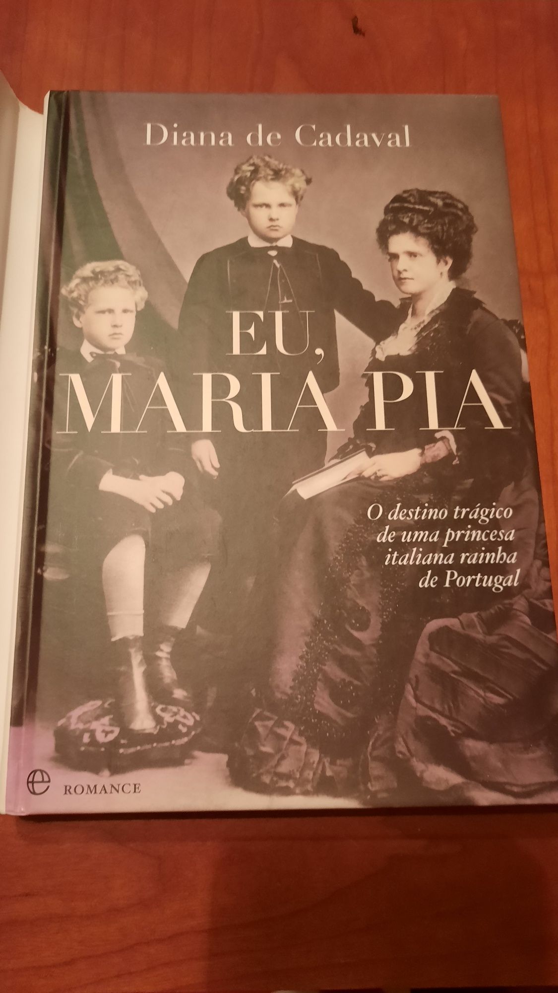 Eu, Maria Pia Diana de Cadaval