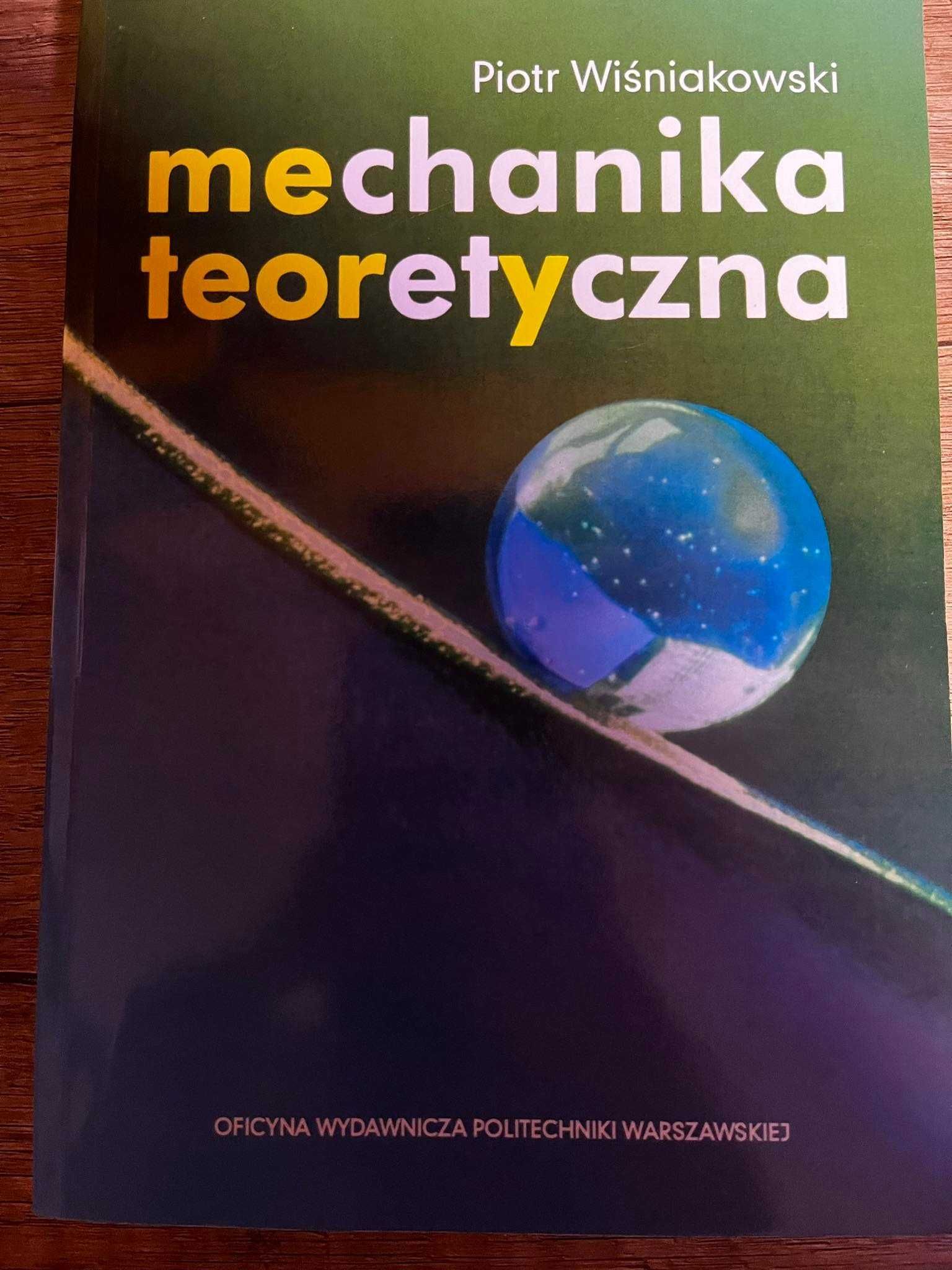 Mechanika teoretyczna Wiśniakowski Piotr