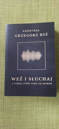 Weź i słuchaj. O Piśmie, które staje się słowem.