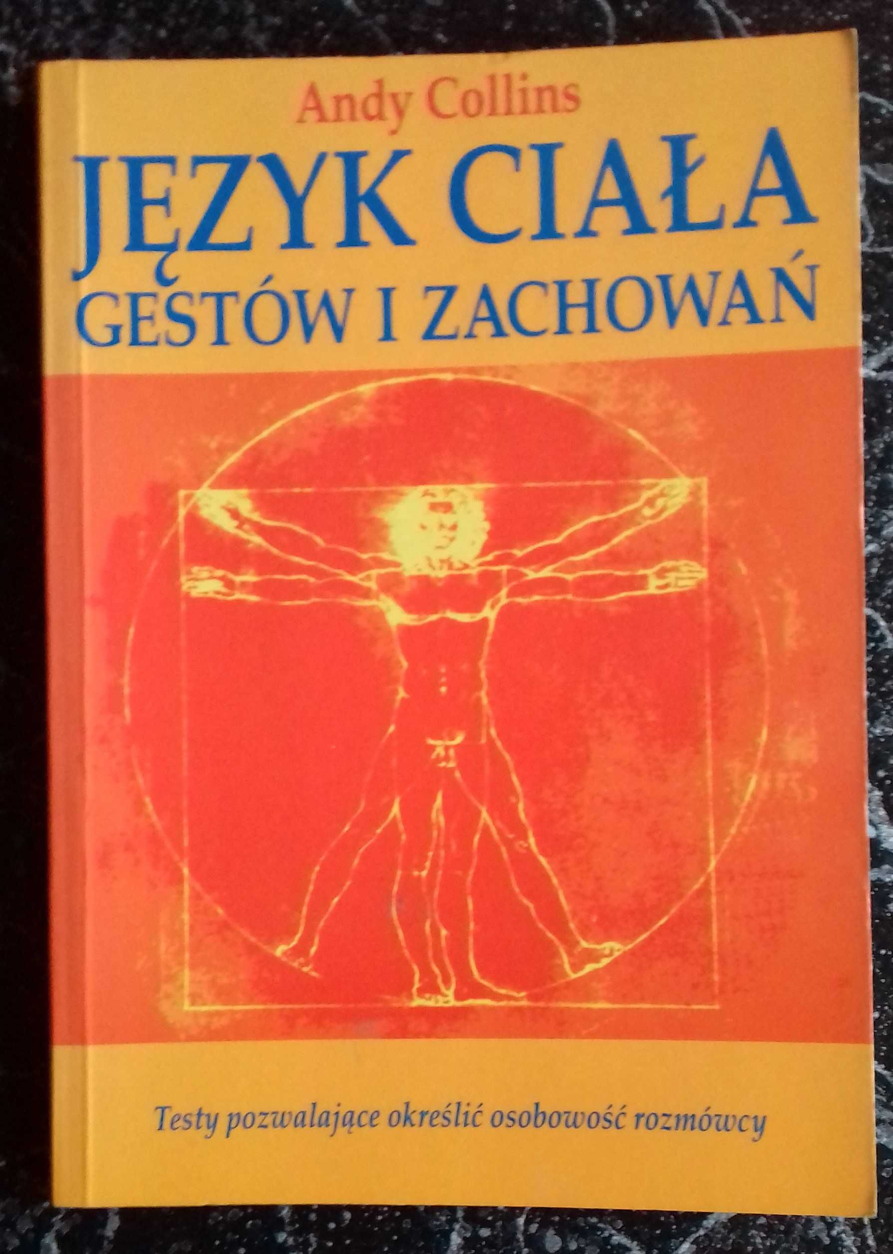 Język ciała, gestów i zachowań - Andy Collins