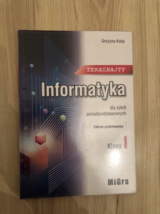 Informatyka zakres podstawowy klasa 1 Terazbajty