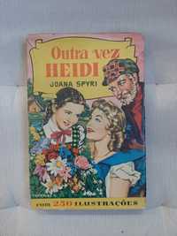 Outra vez Heidi - Joana Spyri