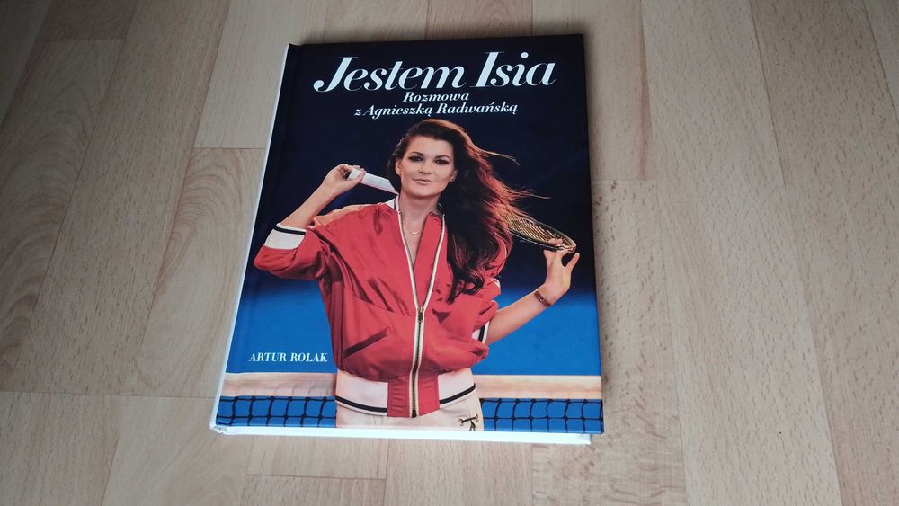 Jestem Isia. Rozmowa z Agnieszką Radwańską, Artur Rolak, stan bdb