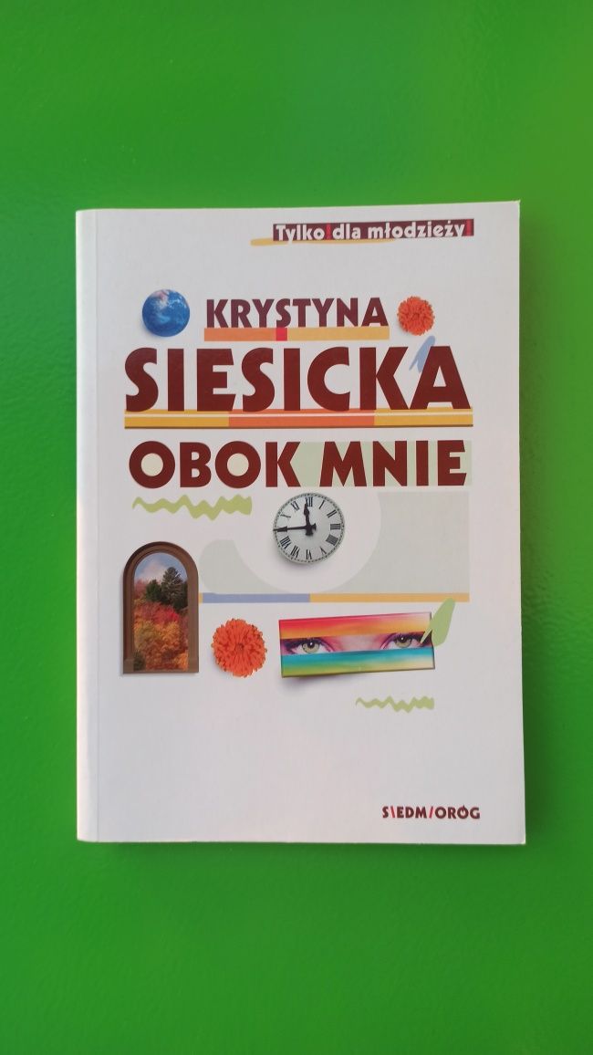 Obok mnie Krystyna Siesicka